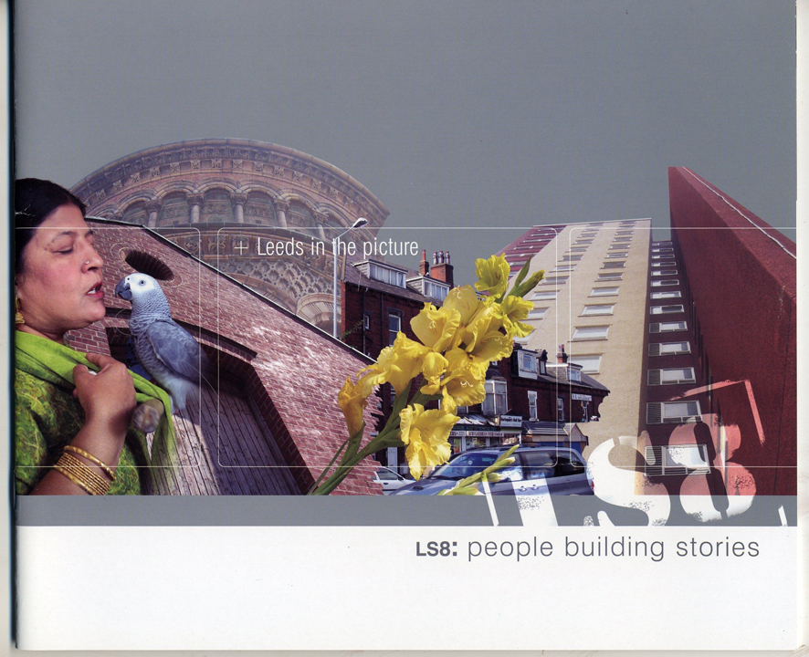 Image of front cover of ‘LS8: People Building Stories’ publication, part of Leeds in the Picture photography and local history project.